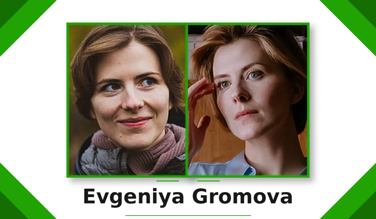 Evgeniya Gromova Bio, Age, Career, Husband & Net Worth (2026)